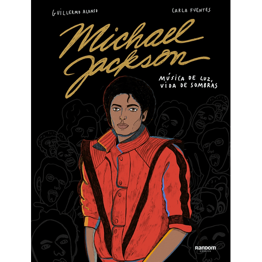 Michael Jackson. Musica De Luz Vida De Sombras. Biografia Ilustrada Td
