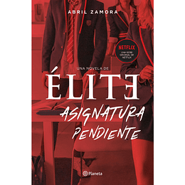 Elite: Asignatura Pendiente