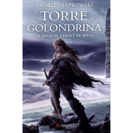La Saga De Geralt De Rivia 6: La Torre De La Golondrina