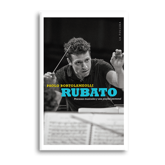 Rubato: Procesos Musicales Y Una Playlist Personal