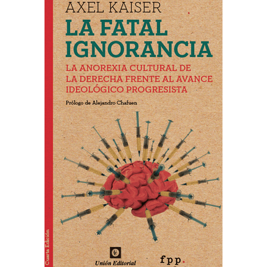 La Fatal Ignorancia