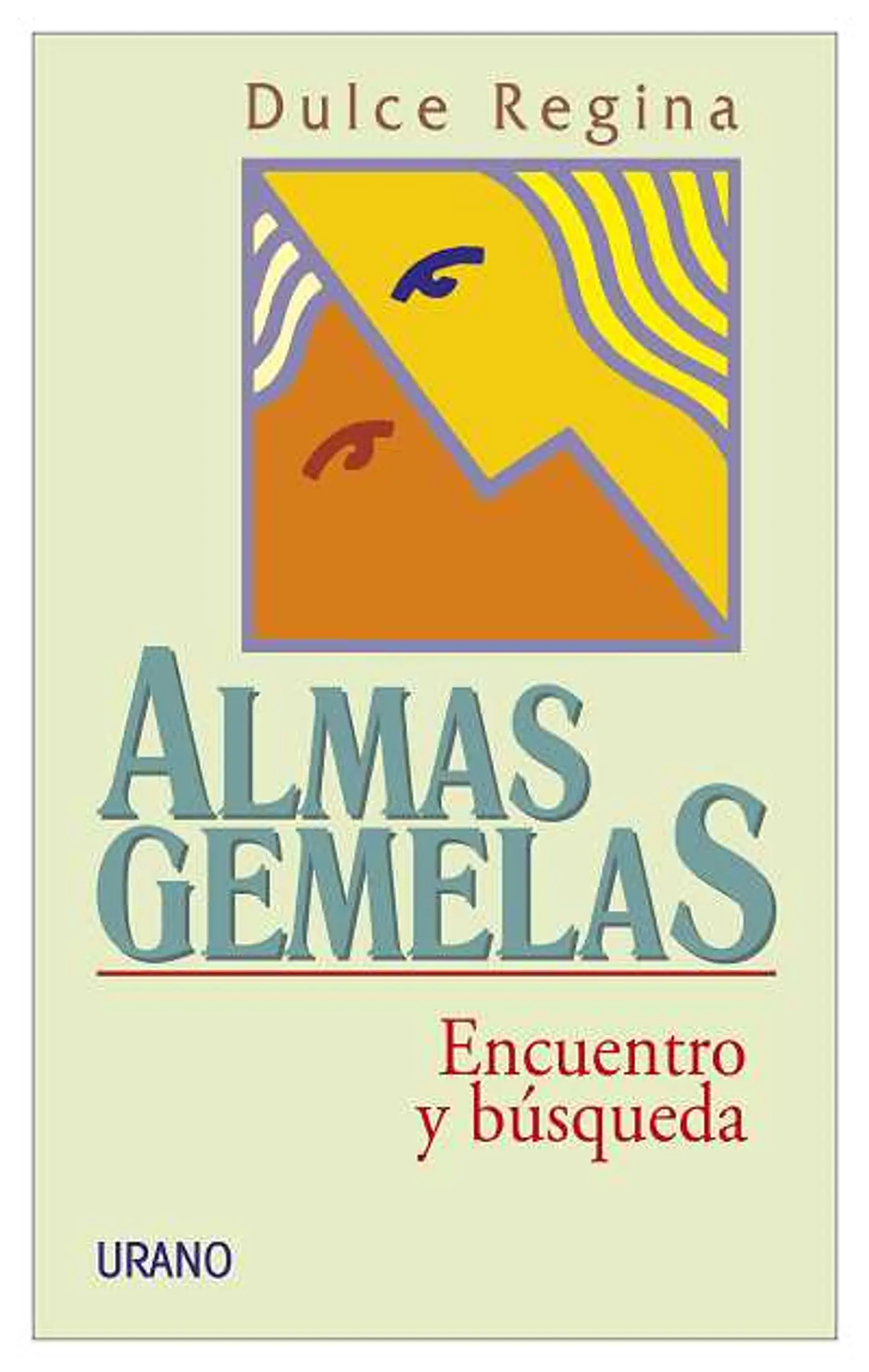 Almas Gemelas. Encuentro Y Busqueda 1