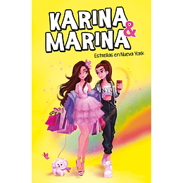 Karina Y Marina 3. Estrellas En Nueva York