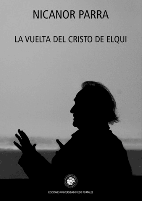 La Vuelta Del Cristo De Elqui