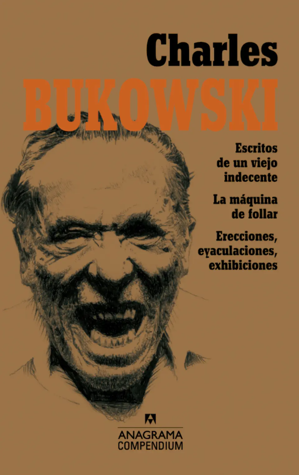 Charles Bukowski Compendium 1
