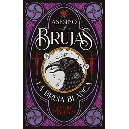 Asesino De Brujas 1. La Bruja Blanca