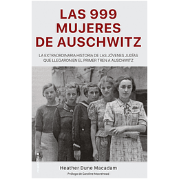 Las 999  Mujeres De Auschwitz