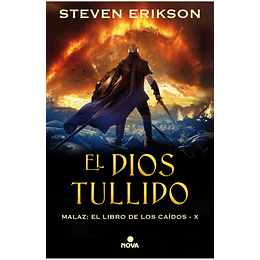 El Dios Tullido. Malaz 10