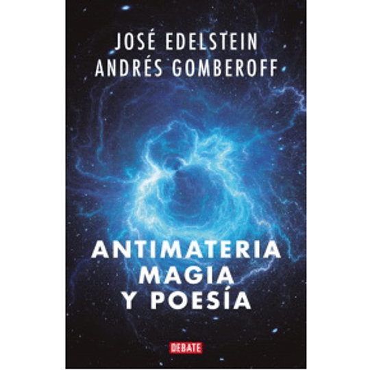 Antimateria, Magia Y Poesia