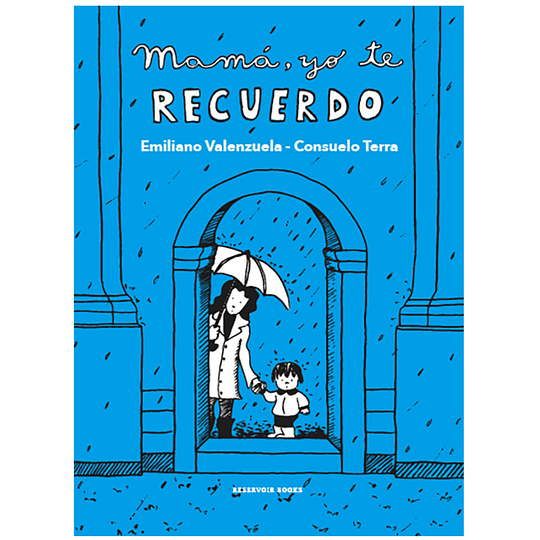 Mama Yo Te Recuerdo