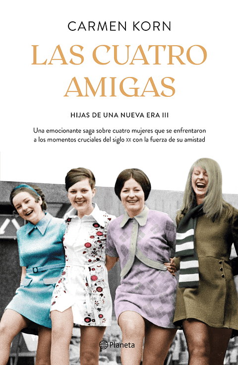 Hijas De Una Nueva Era 3. Las Cuatro Amigas