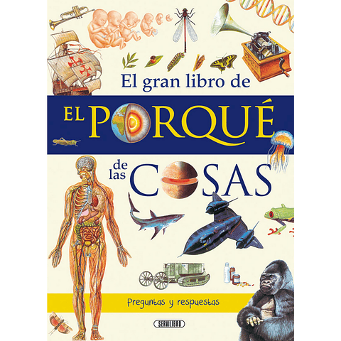 El Gran Libro De El Porque De Las Cosas