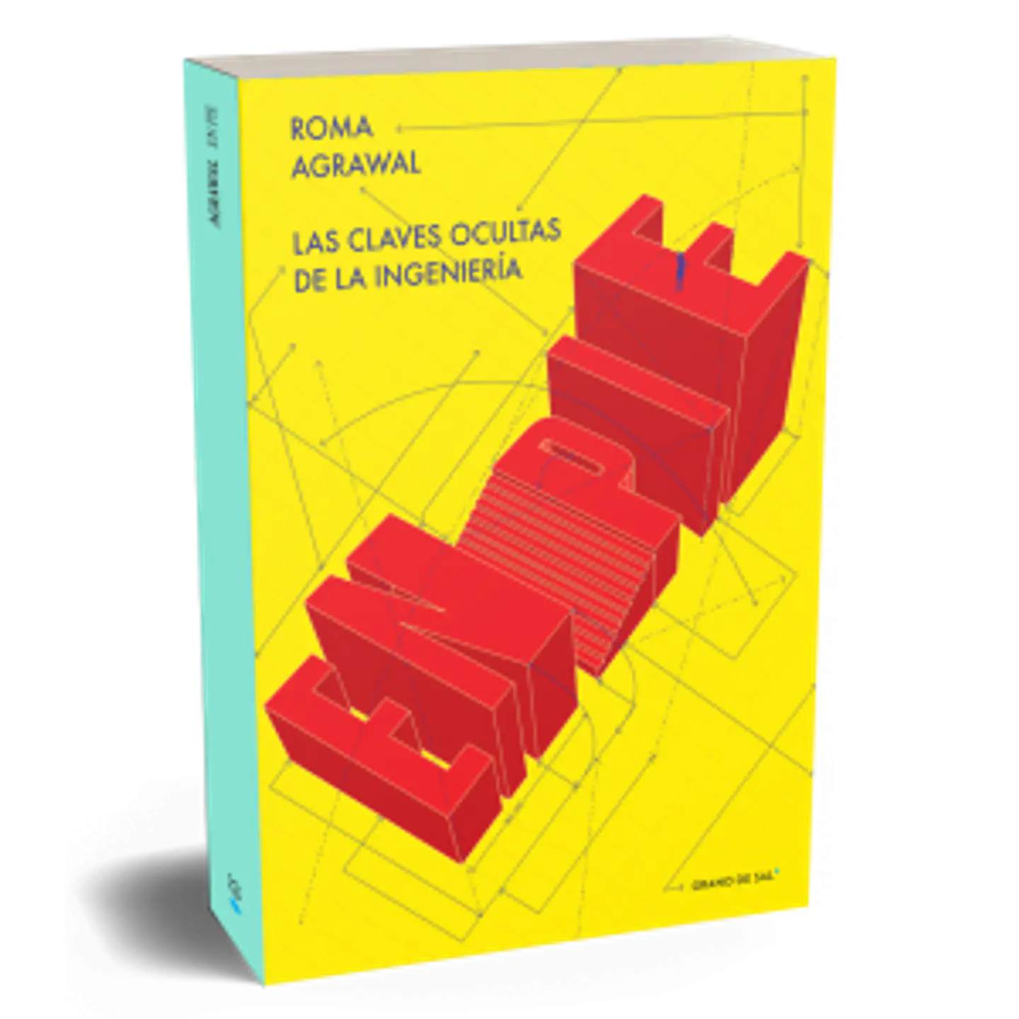 En Pie. Las Claves Ocultas De La Ingenieria 1