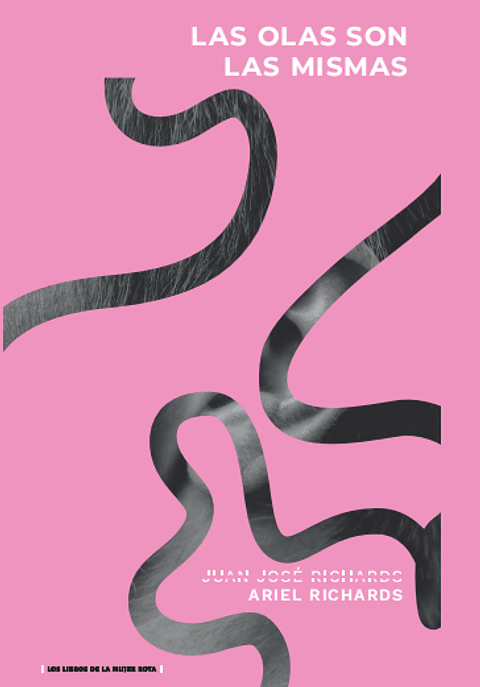 Las Olas Son Las Mismas