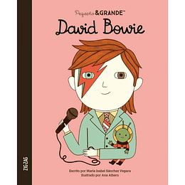 Pequeño Y Grande: David Bowie