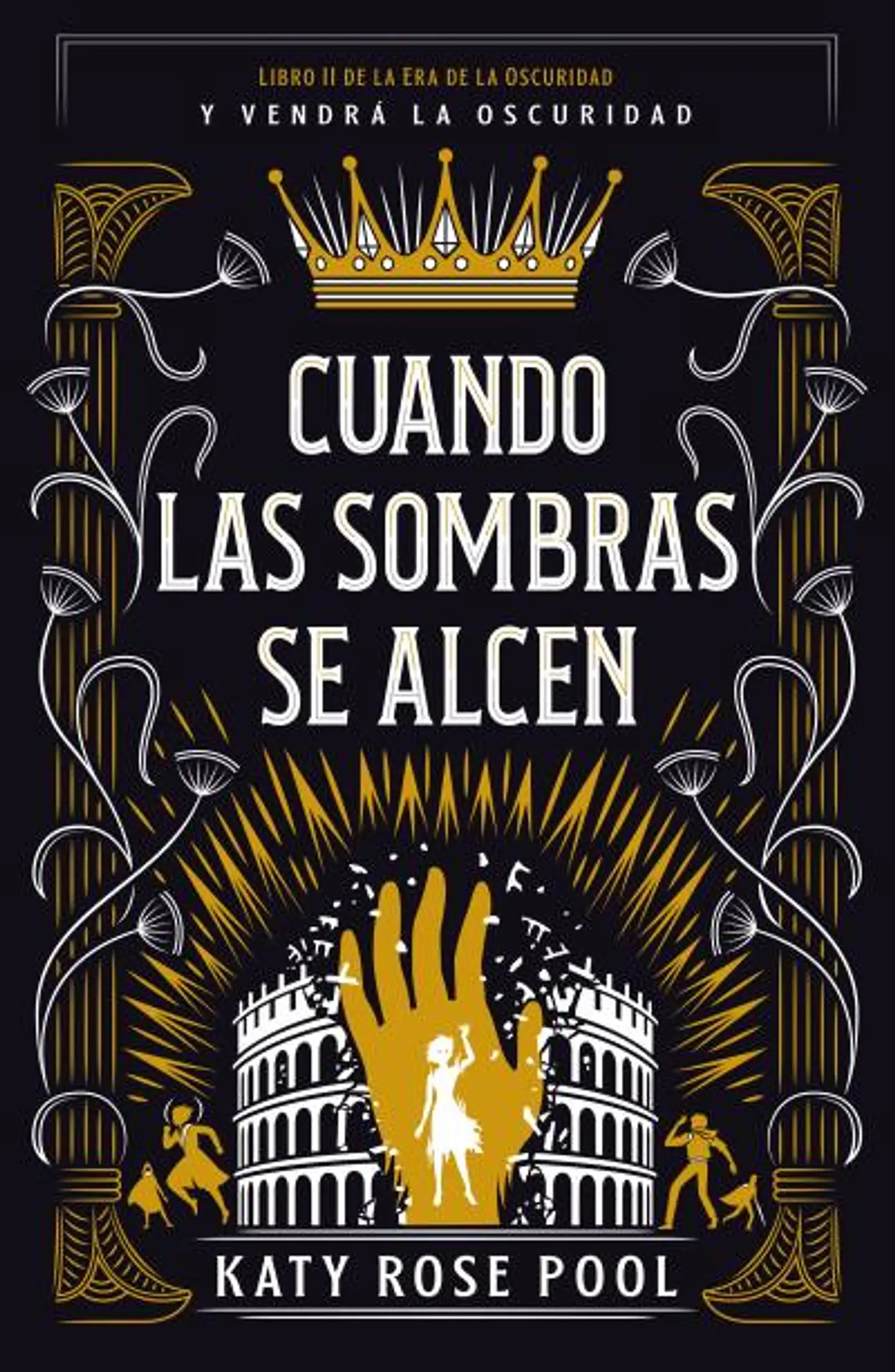 Cuando Las Sombras Se Alcen 1