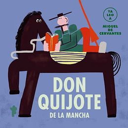 Ya Leo A Don Quijote De La Mancha
