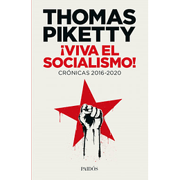 ¡Viva El Socialismo!