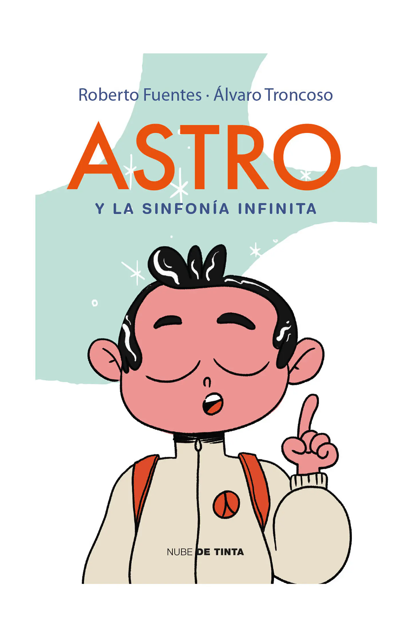 Astro Y La Sinfonia Infinita 1