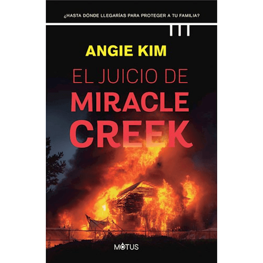 El Juicio De Miracle Creek