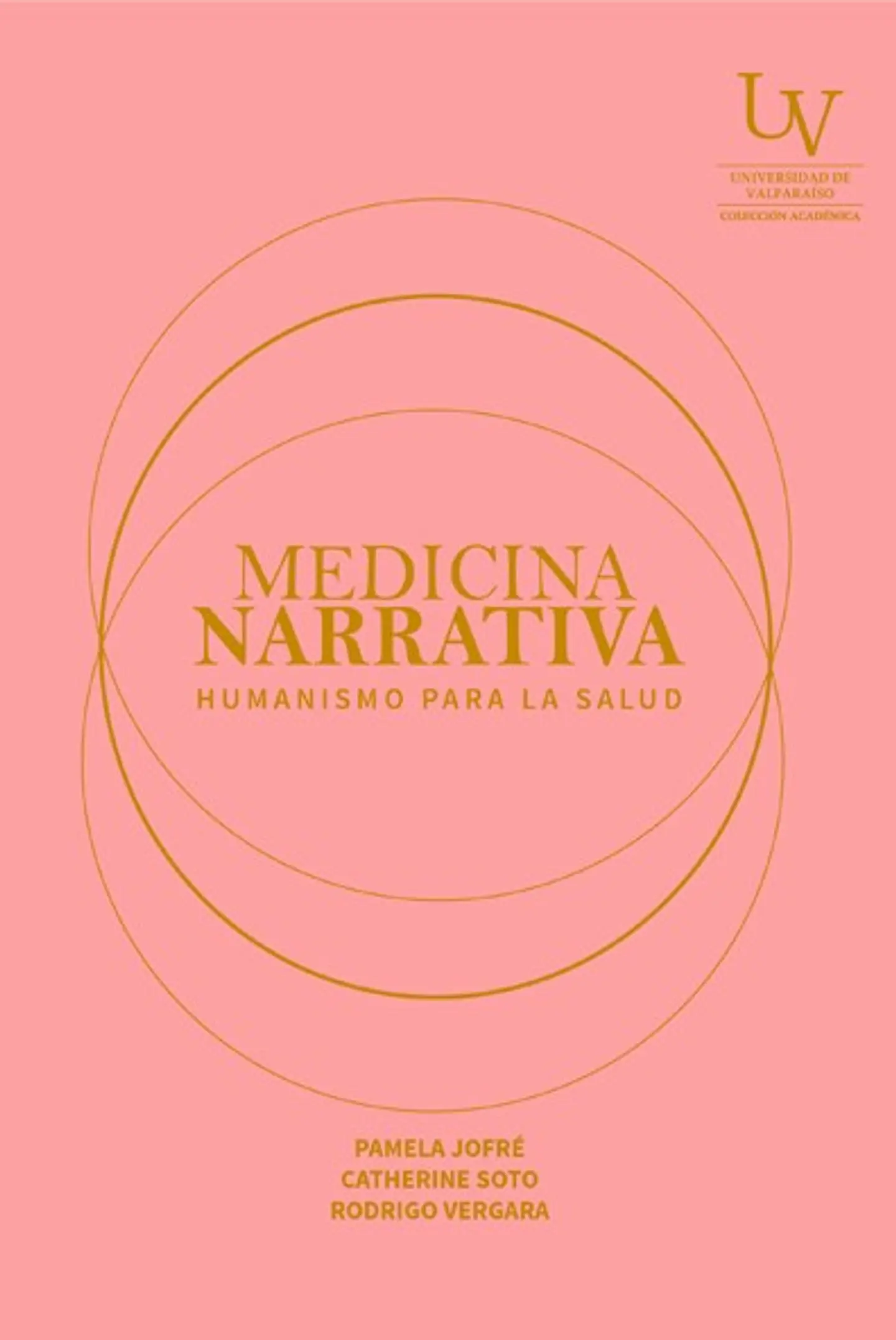 Medicina Narrativa. Humanismo Para La Salud. 1
