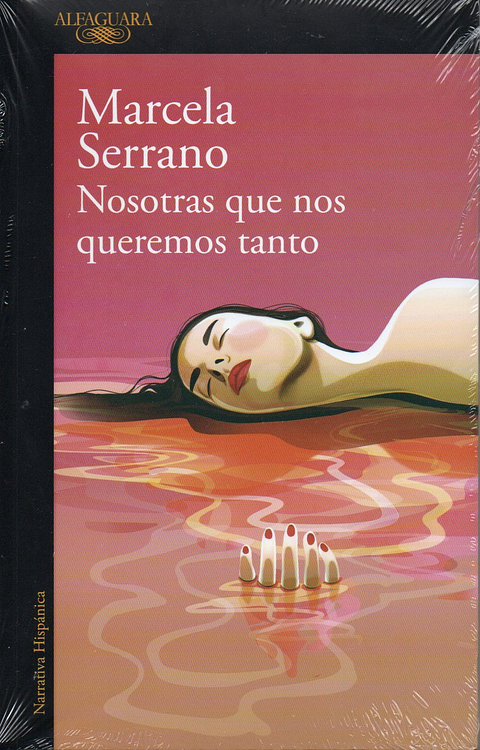 Nosotras Que Nos Queremos Tanto