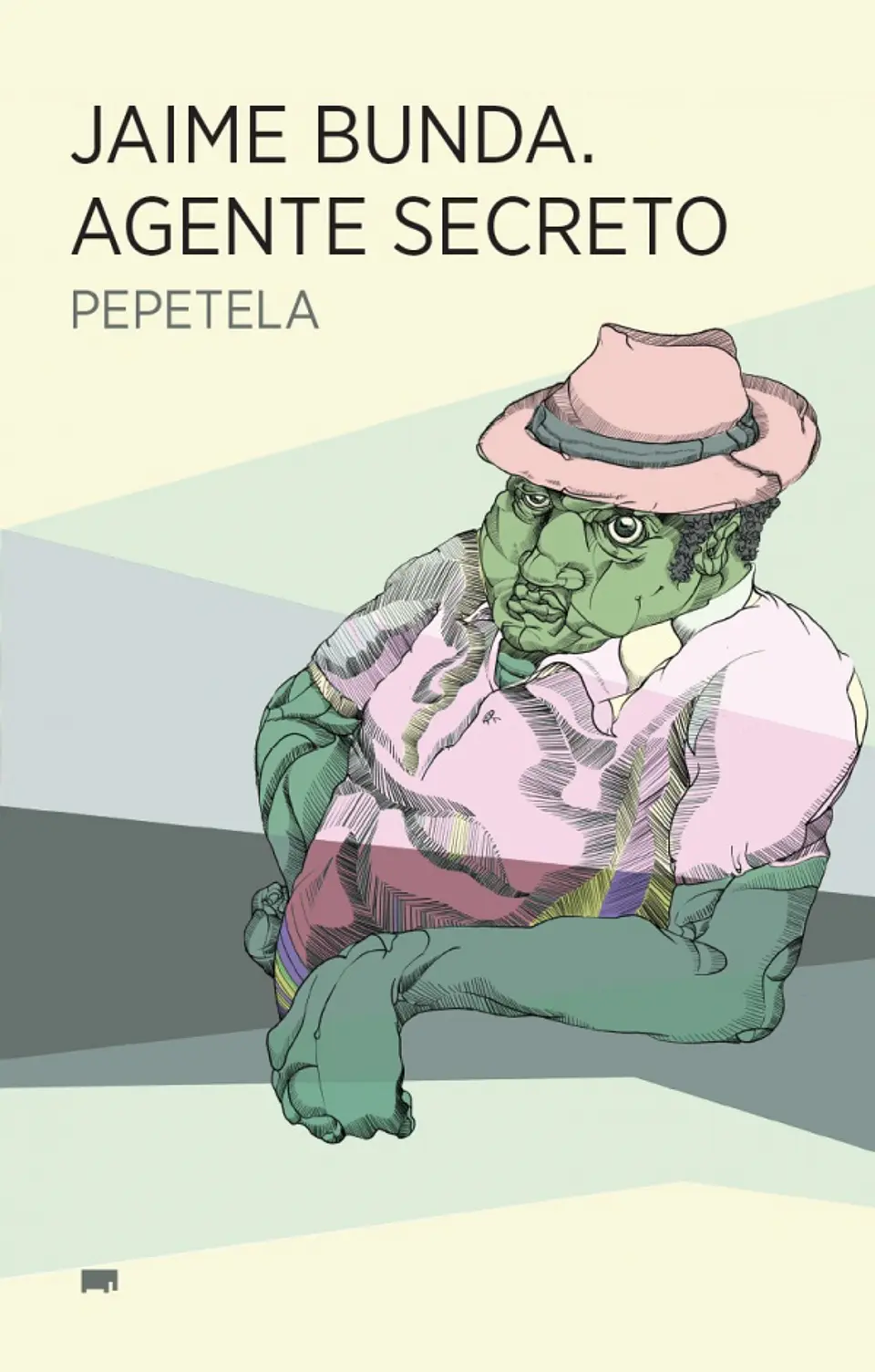 Jaime Bunda. Agente Secreto 1