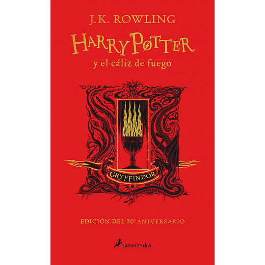 Harry Potter Y El Caliz De Fuego. Edicion 20 Aniversario. Gryffindor