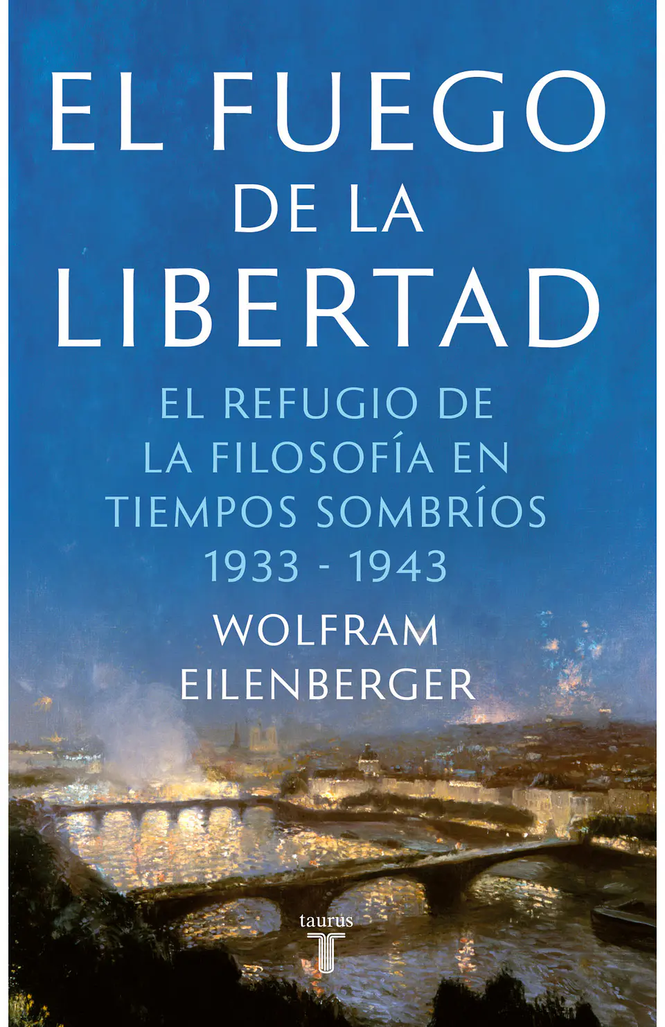El Fuego De La Libertad 1