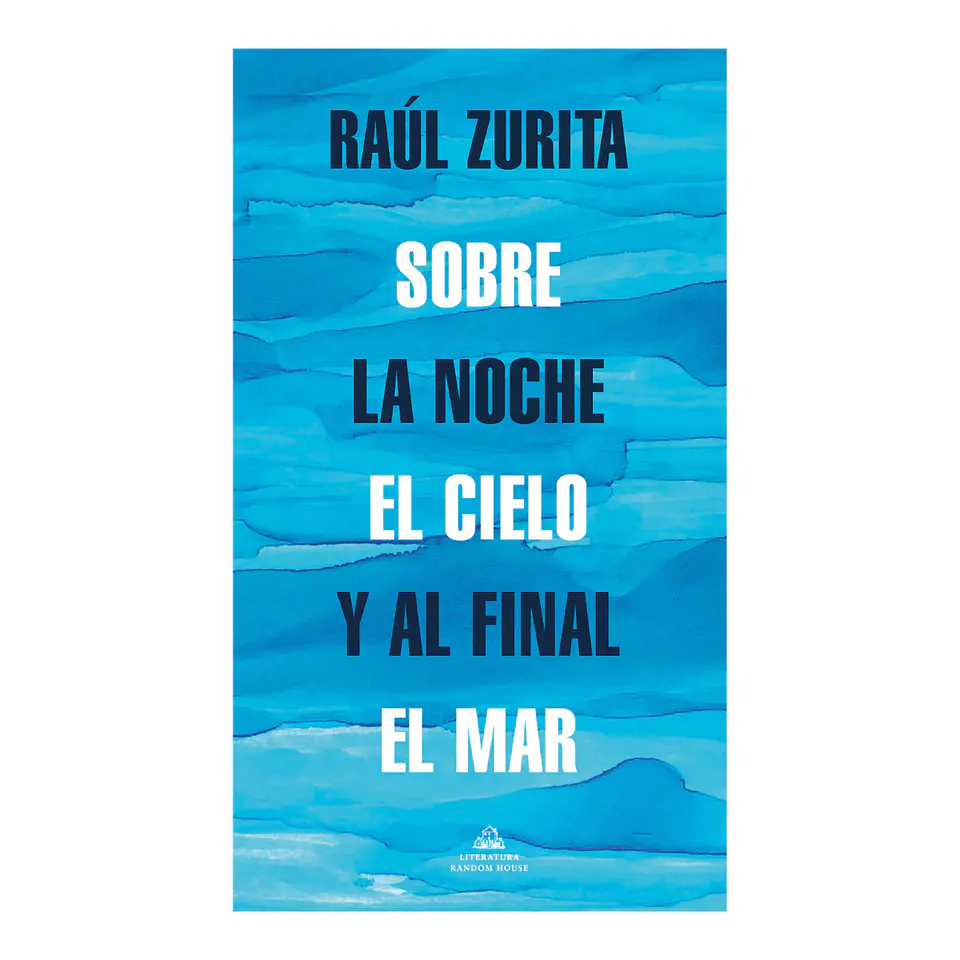 Sobre La Noche El Cielo Y Al Final El Mar 1