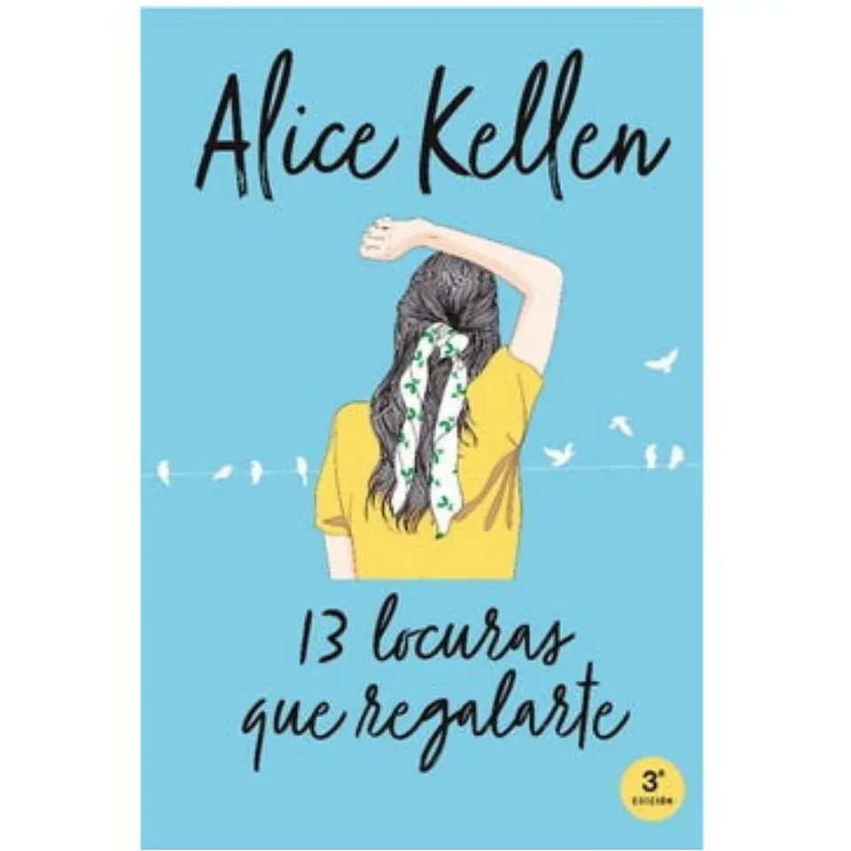 13 Locuras Que Regalarte. Volver A Ti 3 1