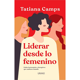 Liderar Desde Lo Femenino