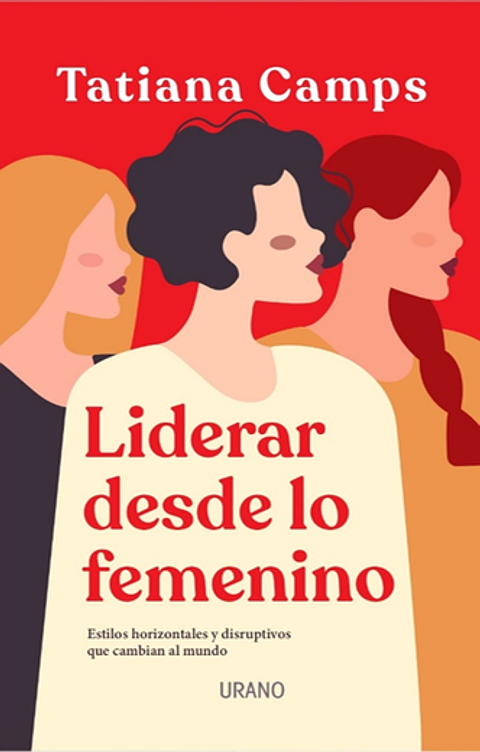 Liderar Desde Lo Femenino