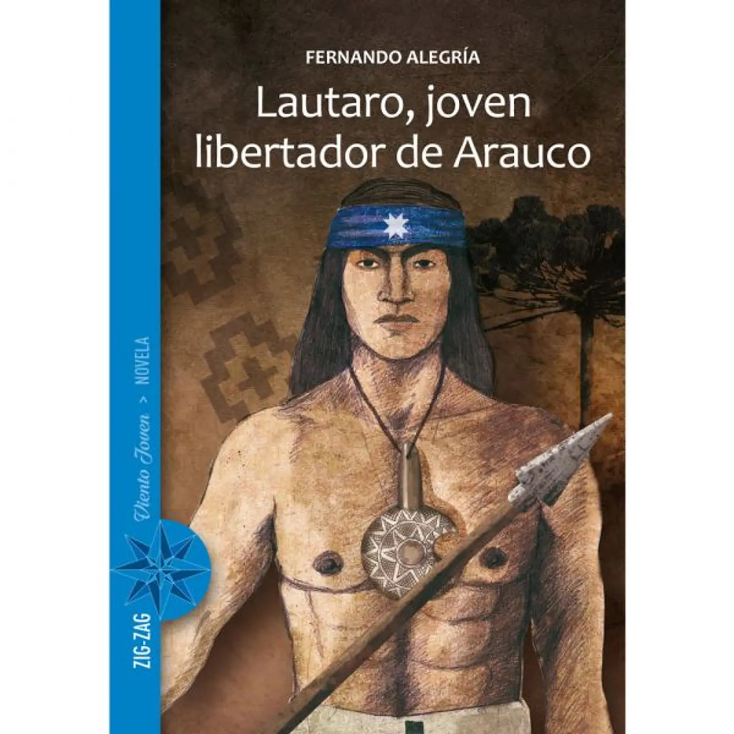 Lautaro Joven Libertador De Arauco 1