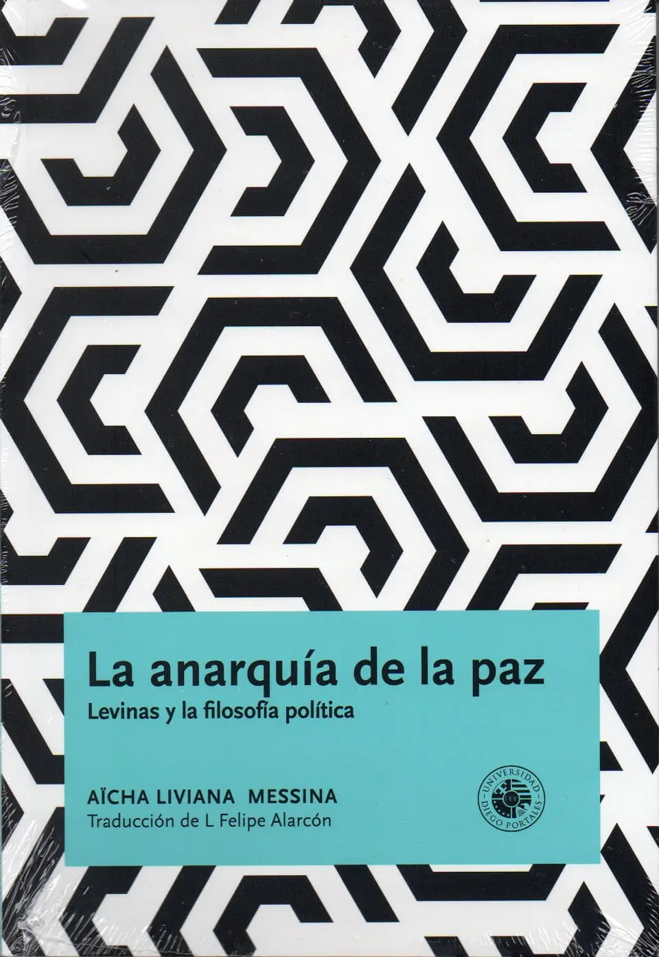 La Anarquia De La Paz Levinas Y La Filosofia Politica 1