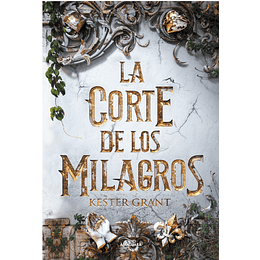 La Corte De Los Milagros