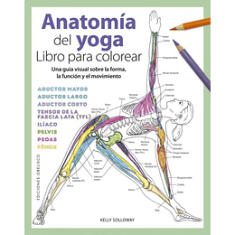Anatomia Del Yoga. Libro Para Colorear
