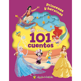 101 Cuentos Princesas Y Heroinas