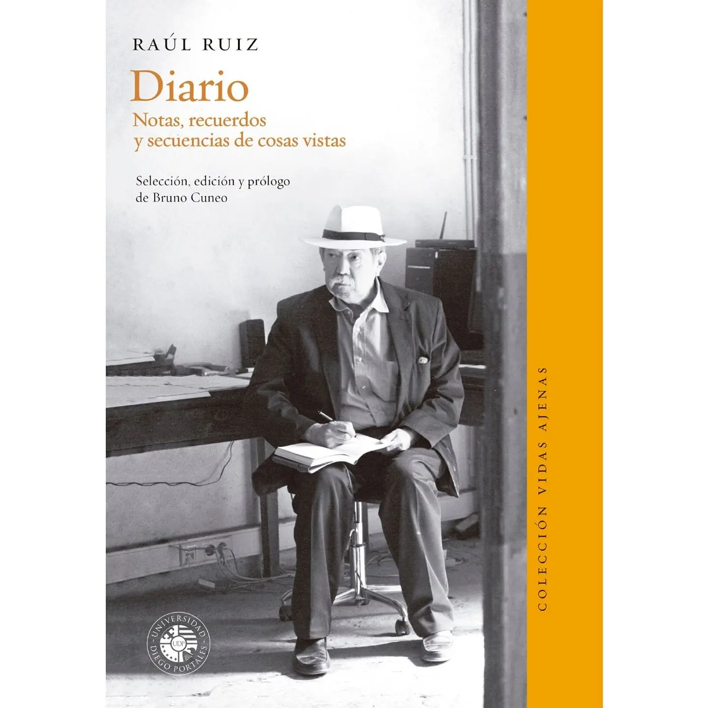 Diario. Notas, Recuerdos Y Secuencias De Cosas Vistas 1