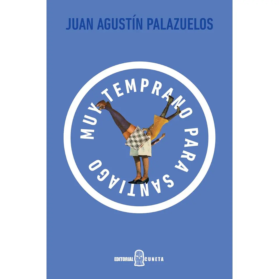 Muy Temprano Para Santiago 1