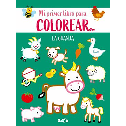 Mi Primer Libro Para Colorear - La Granja
