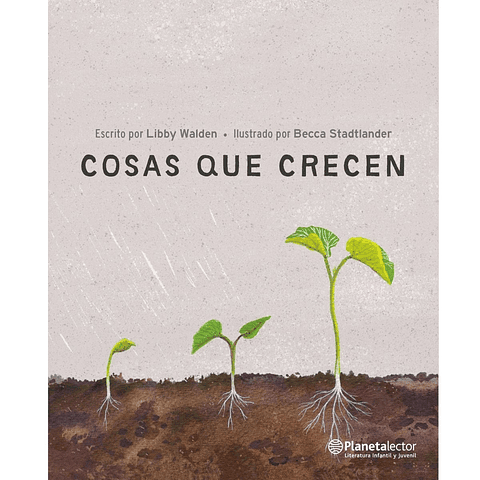 Cosas Que Crecen