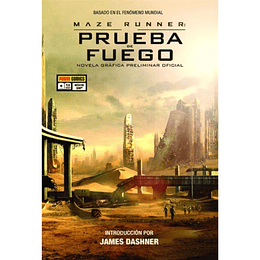 Maze Runner. Prueba De Fuego