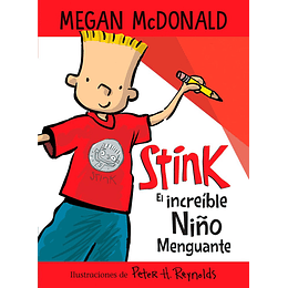 Stink. El Increible Niño Menguante