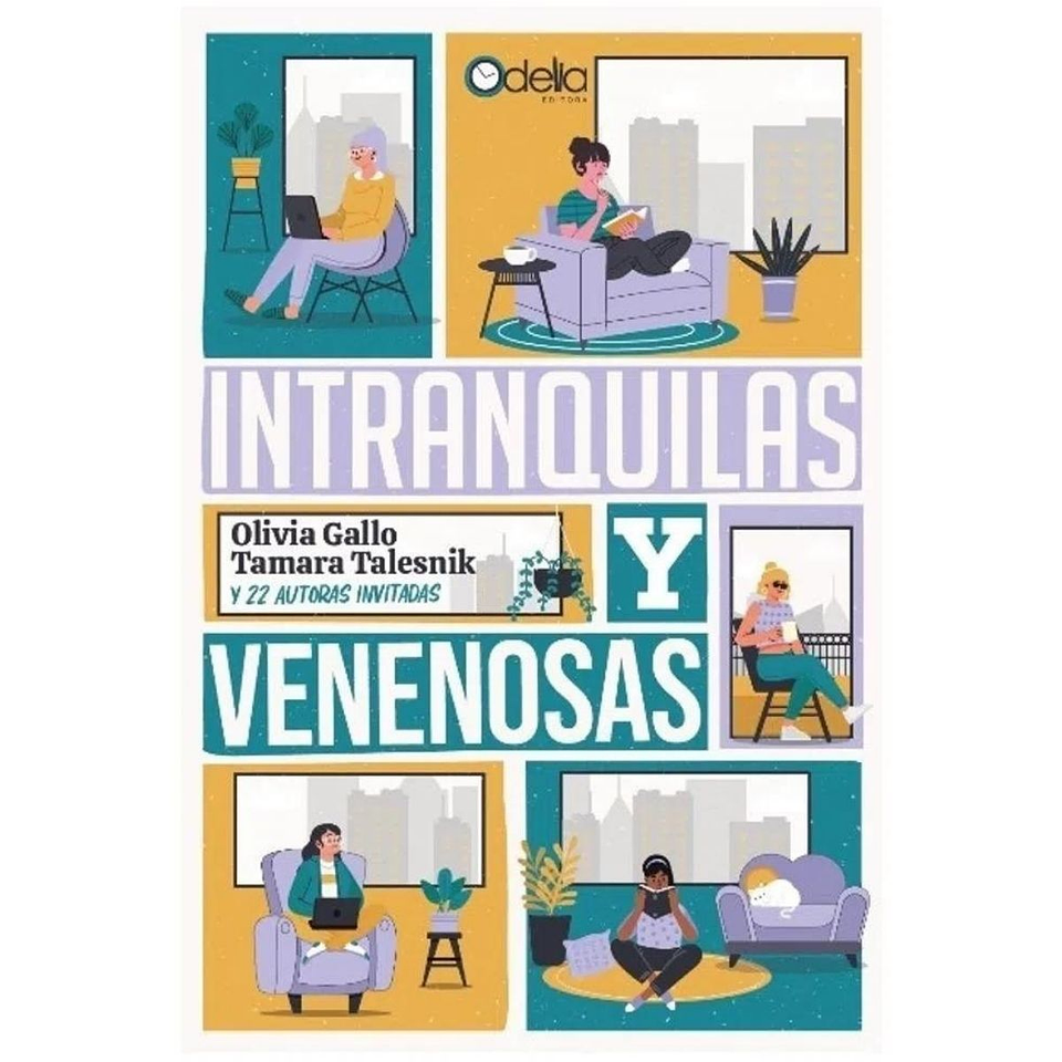 Intranquilas Y Venenosas 1