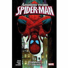 Amistoso Vecino Spiderman Vol.02: Tomando Control