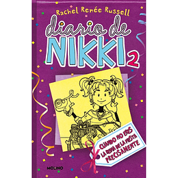 Diario De Nikki 2. Cuando No Eres La Reina De La Fiesta Precisamente