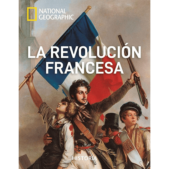 La Revolucion Francesa