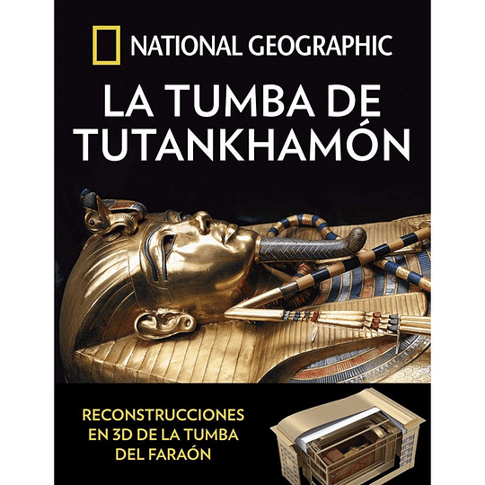La Tumba De Tutankhamon