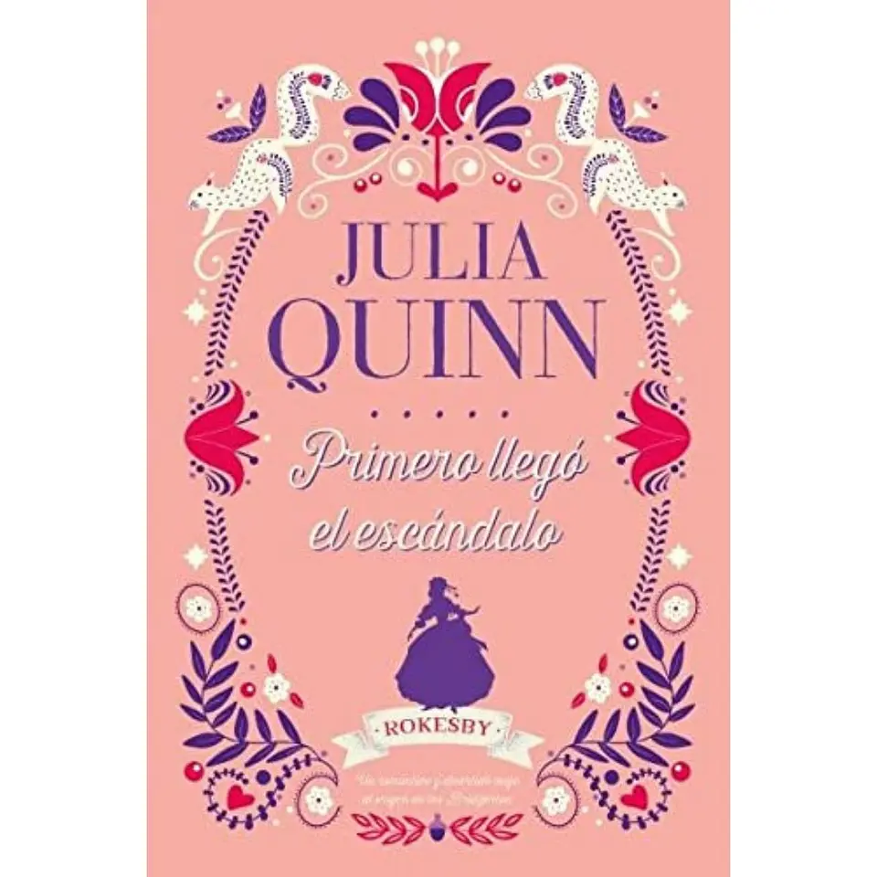 Rokesby 4. Primero Llego El Escandalo 1